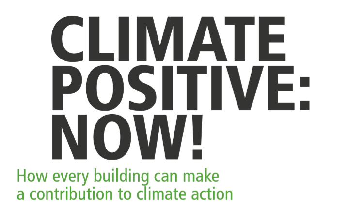 Climate Positive: Now!