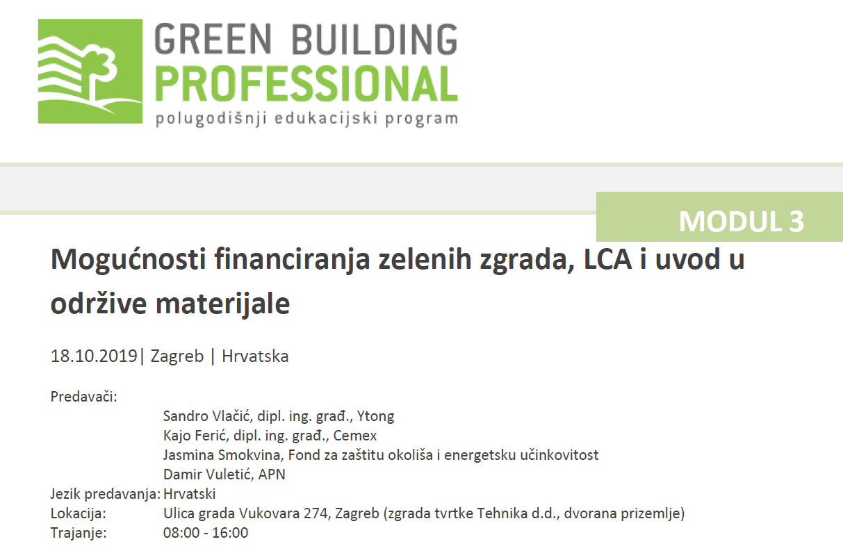 GBPRO Modul 3. : Mogućnosti financiranja zelenih zgrada, LCA i uvod u održive materijale