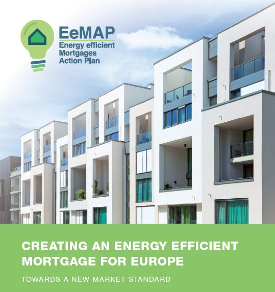TOWARDS A NEW MARKET STANDARD CREATING AN ENERGY EFFICIENT MORTGAGE FOR EUROPE