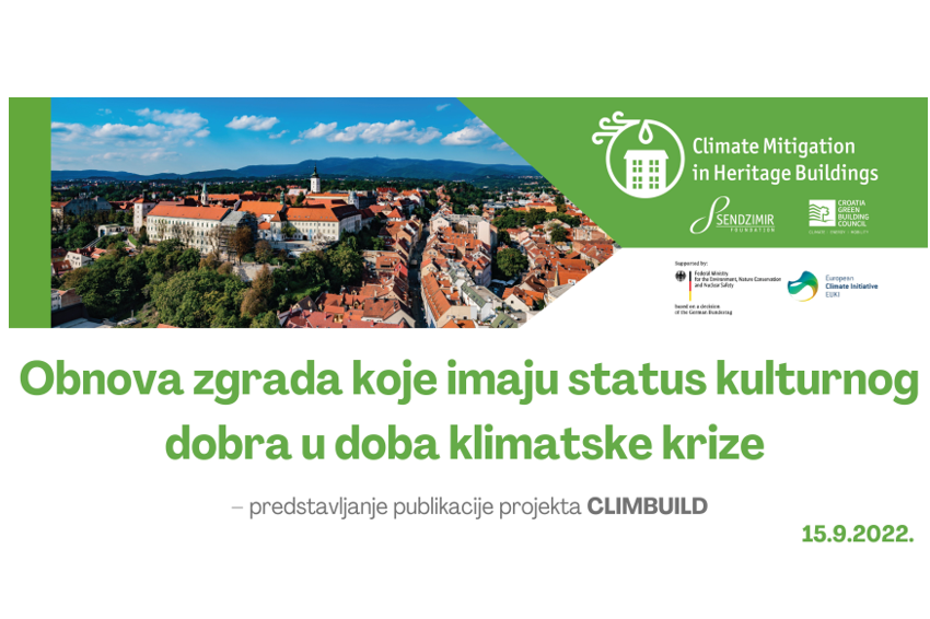 Konferencija: Obnova zgrada koje imaju status kulturnog dobra u doba klimatske krize, 15.9.2022.