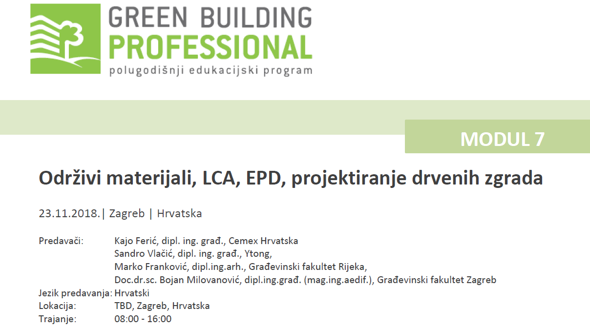 Pozivamo Vas da se pridružite 7. modulu GBPRO edukacije: Održivi materijali, LCA, EPD, projektiranje drvenih zgrada