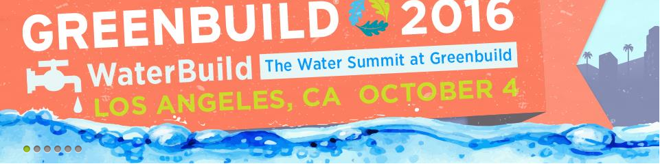 WaterBuild – The Water Summit at Greenbuild