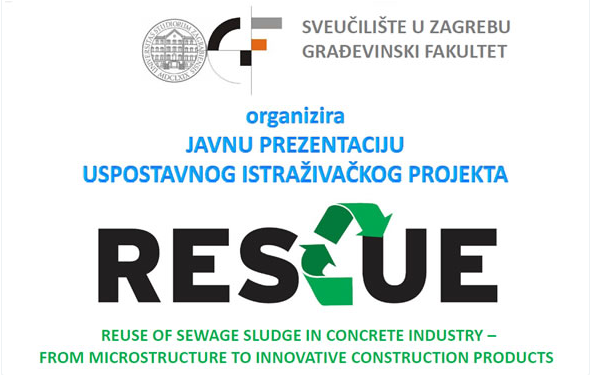 Recikliranje komunalnog mulja u betonskoj industriji – Javna prezentacija projekta RESCUE – Građevinski fakultet Zagreb 18.5.2015.