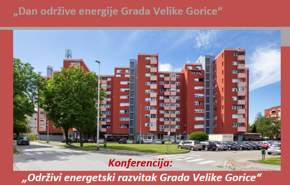 Konferencija: “Održivi energetski razvitak grada Velike Gorice”