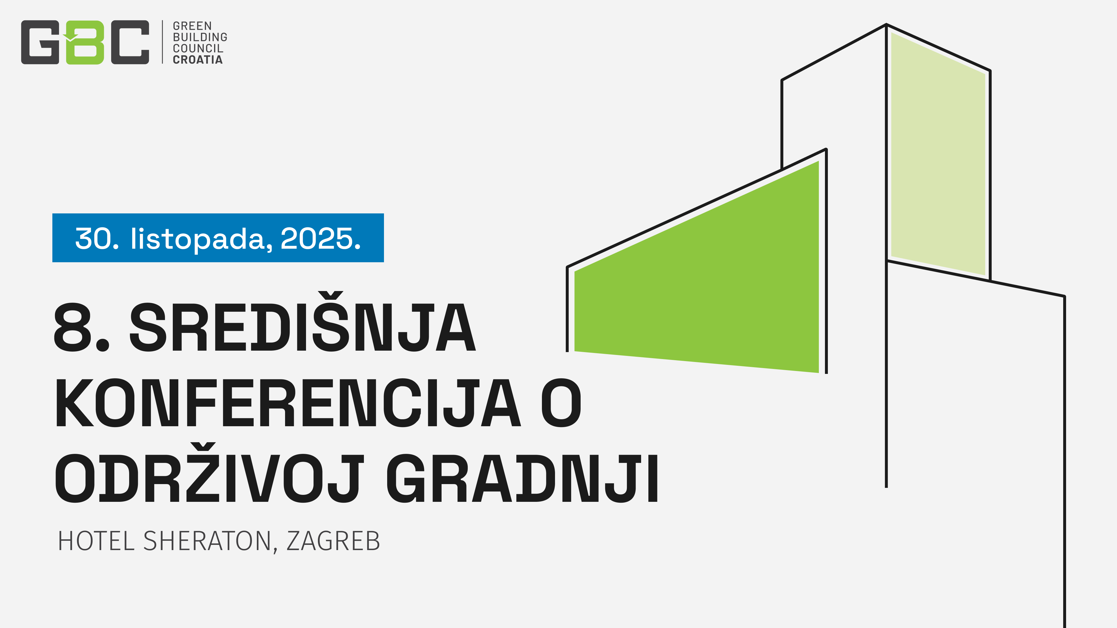 8. Središnja konferencija o održivoj gradnji, 30. listopada 2025. godine