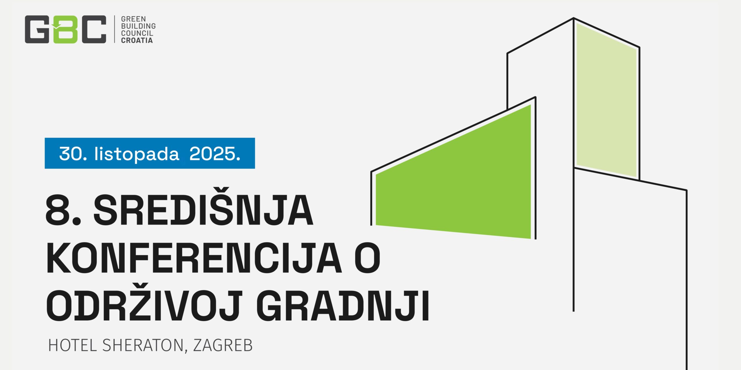 8. Središnja konferencija o održivoj gradnji, 30. listopada 2025. godine