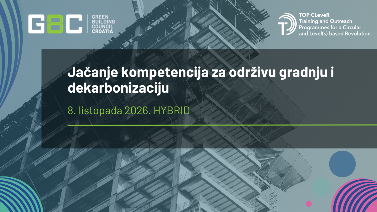 GBC edukacija: Jačanje kompetencija za održivu gradnju i dekarbonizaciju, 8. listopada 2026.